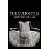 The Curiosities - Paperback