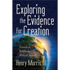 Exploring the Evidence for Creation - Paperback