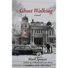 Ghost Walking - Paperback