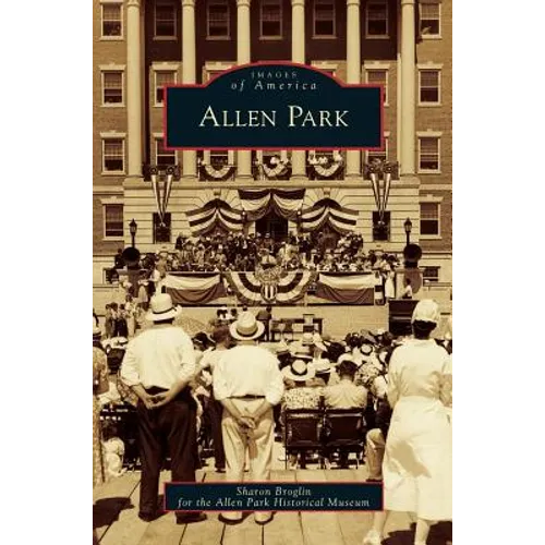 Allen Park - Hardcover