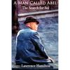 A Man Called Abel: The Search for Sol - Paperback