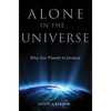 Alone in the Universe: Why Our Planet Is Unique - Paperback