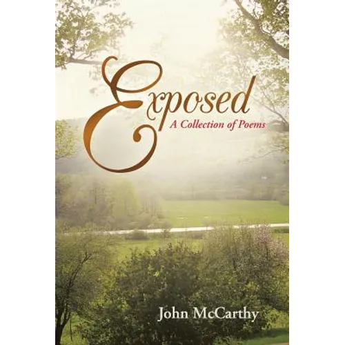 Exposed: A Collection of Poems - Hardcover