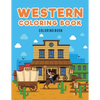Western Coloring Book: : Cowboys - Paperback