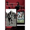 University of Wisconsin Football - Hardcover