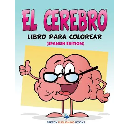 El Cerebro Libro Para Colorear (Spanish Edition) - Paperback