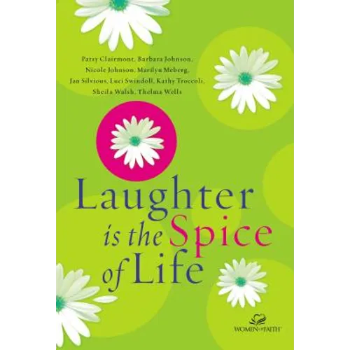 Laughter Is the Spice of Life - Paperback