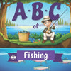 ABC of Fishing: A Rhyming Children's Picture Book - Paperback
