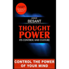 Thought Power. Its control and Culture.: Special Edition including "The Basis of Morality" - Paperback
