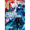 Demon Lord 2099, Vol. 1 (Light Novel): Cyberpunk City Shinjuku - Paperback