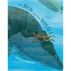 The Boy and the Whale - Hardcover