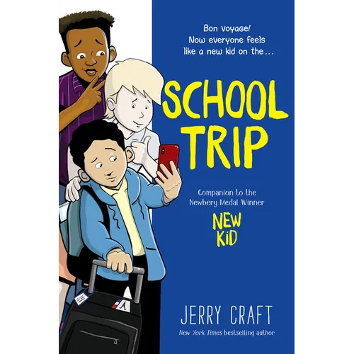 School Trip: A Graphic Novel - Hardcover