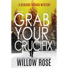 Five, Six ... Grab your Crucifix - Paperback