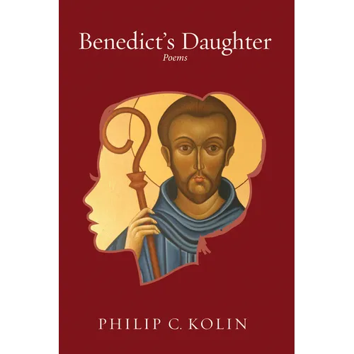 Benedict's Daughter: Poems - Paperback
