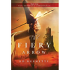 The Fiery Arrow - Hardcover