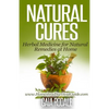Natural Cures: Herbal Medicine for Natural Remedies at Home - Paperback