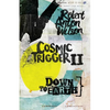 Cosmic Trigger II: Down to Earth - Paperback