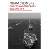 Pirates and Emperors, Old and New: International Terrorism in the Real World - Paperback