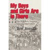 My Boys and Girls Are in There: The 1937 New London School Explosion - Paperback