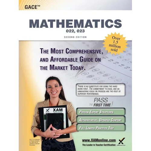 Gace Mathematics 022, 023 Teacher Certification Study Guide Test Prep - Paperback