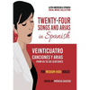 Twenty-Four Songs and Arias in Spanish: From XV to XXI Centuries. Medium-High Voices - Paperback