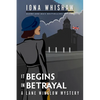 It Begins in Betrayal: A Lane Winslow Mystery - Paperback