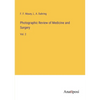 Photographic Review of Medicine and Surgery: Vol. 2 - Paperback