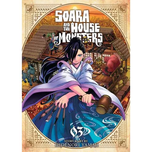 Soara and the House of Monsters Vol. 3 - Paperback
