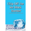 Chip Off the Ice Block Murder - Paperback