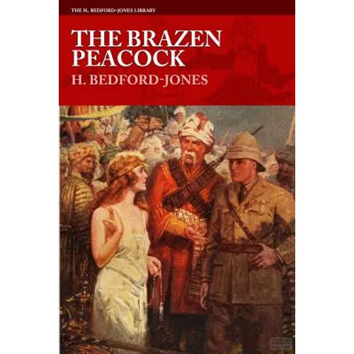The Brazen Peacock - Paperback