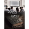 Apostles: An End Time Ministry - Hardcover