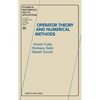 Operator Theory and Numerical Methods: Volume 30 - Hardcover