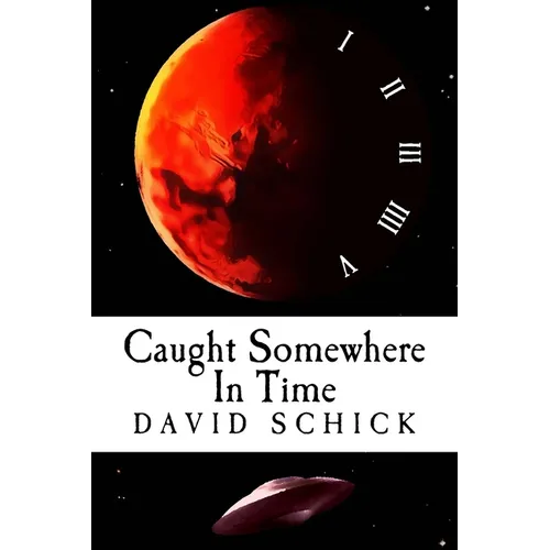 Caught Somewhere In Time - Paperback