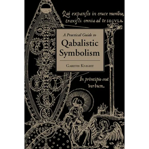 Practical Guide to Qabalistic Symbolism - Paperback