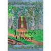 Journey's Chosen - Hardcover