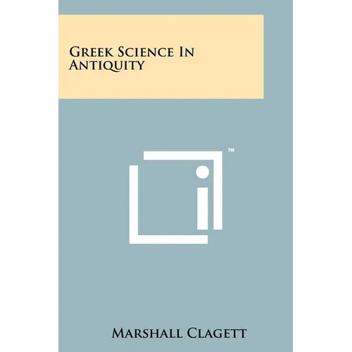 Greek Science In Antiquity - Paperback
