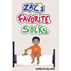 Zac's Favorite Socks - Hardcover