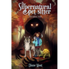 The Supernatural Pet Sitter: The Magic Thief - Paperback