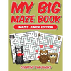 My Big Maze Book Mazes Junior Edition - Paperback