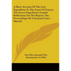 A Short Account Of The Late Expedition To The Coast Of France; The Secret Expedition; Candid Reflections On The Report; The Proceedings Of A General C - Paperback