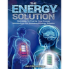 The Energy Solution: Nutrients to fire up your energy metabolism for sustained energy release - Paperback