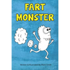 Fart Monster: A Super Funny Ilustrated Book for Kids 8-13 - Paperback