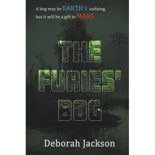 The Furies' Bog - Paperback