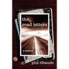 The Road Letters - Paperback