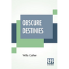 Obscure Destinies - Paperback