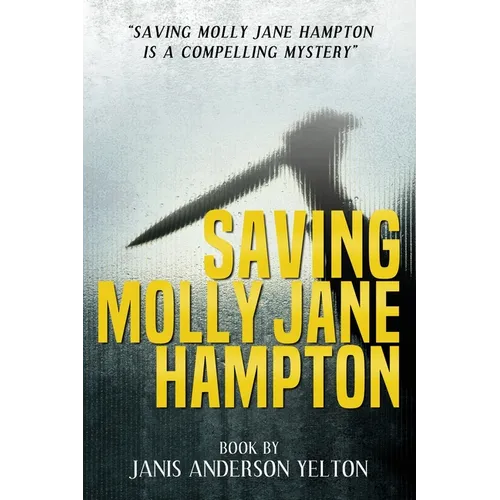 Saving Molly Jane Hampton - Paperback