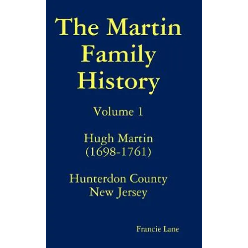 The Martin Family History - Hardcover