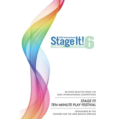 Stage It! 6: Thirty 10-Minute Plays - Paperback