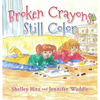 Broken Crayons Still Color - Hardcover