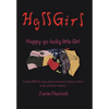 Hgll Girl: Happy-Go-Lucky Little Girl - Hardcover